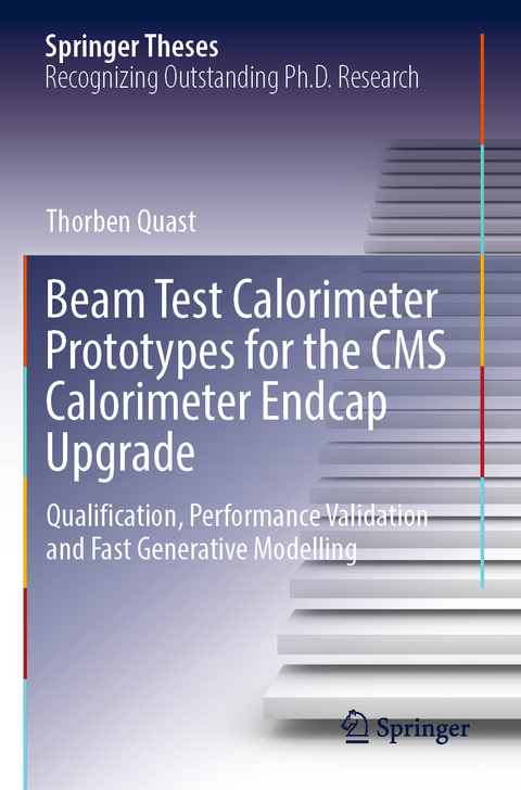 Beam Test Calorimeter Prototypes for the CMS Calorimeter Endcap Upgrade - Thorben Quast