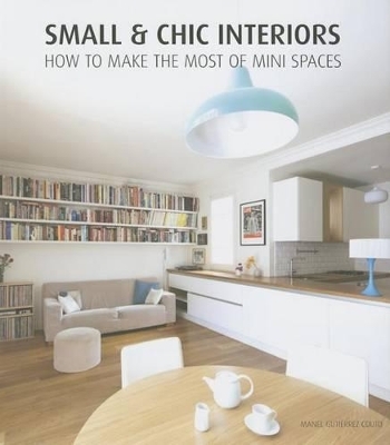 Small & Chic Interiors - 