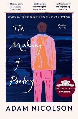 The Making of Poetry - Adam Nicolson