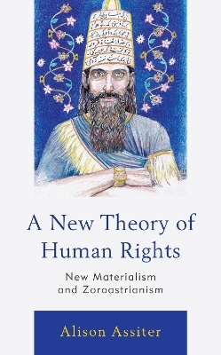 A New Theory of Human Rights - Alison Assiter