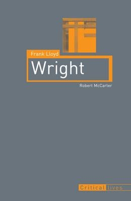 Frank Lloyd Wright -  Robert McCarter