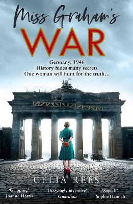 Miss Graham’s War - Celia Rees