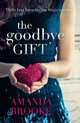 The Goodbye Gift - Amanda Brooke