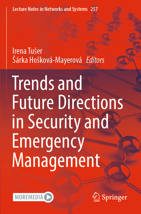 Trends and Future Directions in Security and Emergency Management - 