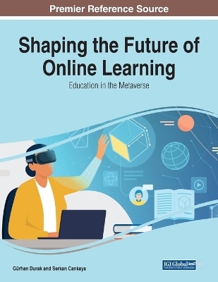 Shaping the Future of Online Learning - 
