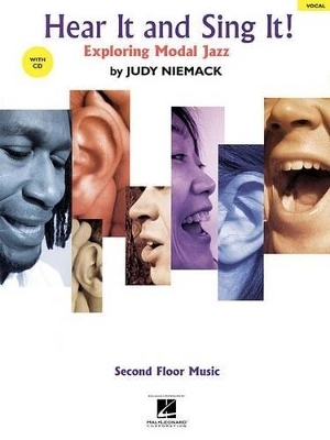 Hear It and Sing It! Exploring Modal Jazz - Judy Niemack