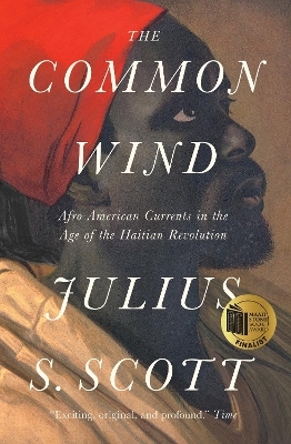 The Common Wind - Julius S. Scott