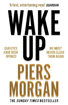 Wake Up - Piers Morgan