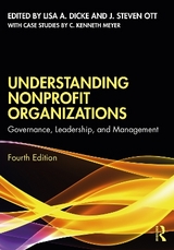 Understanding Nonprofit Organizations - Dicke, Lisa A.; Ott, J. Steven