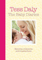 Baby Diaries -  Tess Daly