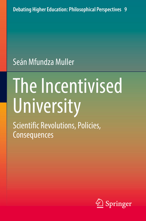 The Incentivised University - Seán Mfundza Muller