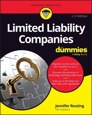 Limited Liability Companies For Dummies - Jennifer Reuting