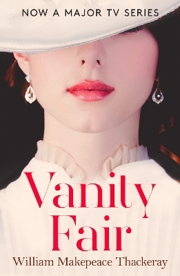 Vanity Fair - William Makepeace Thackeray