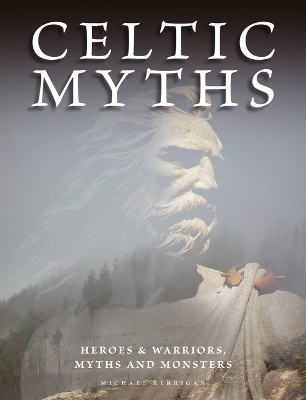 Celtic Myths - Michael Kerrigan