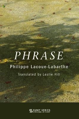 Phrase - Philippe Lacoue-Labarthe