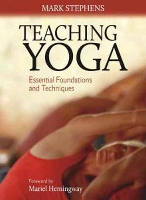 Teaching Yoga -  Mark Stephens