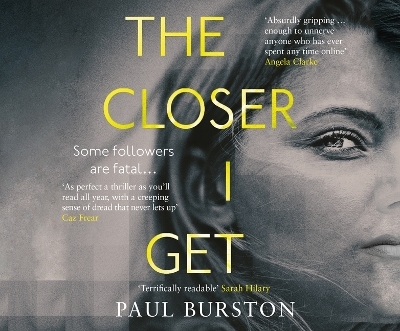 The Closer I Get - Paul Burston