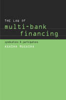 Law of Multi-Bank Financing -  Agasha Mugasha