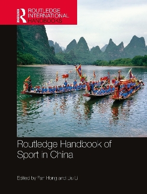 Routledge Handbook of Sport in China - 