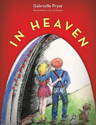 In Heaven - Gabrielle Pryor