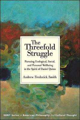 The Threefold Struggle - Andrew Frederick Smith