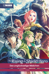 The Rising of the Shield Hero Light Novel 06 - Yusagi Aneko