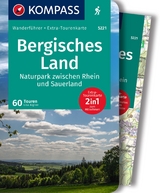 KOMPASS Wanderführer Bergisches Land, Naturpark zwischen Rhein und Sauerland, 60 Touren mit Extra-Tourenkarte - Aigner, Lisa
