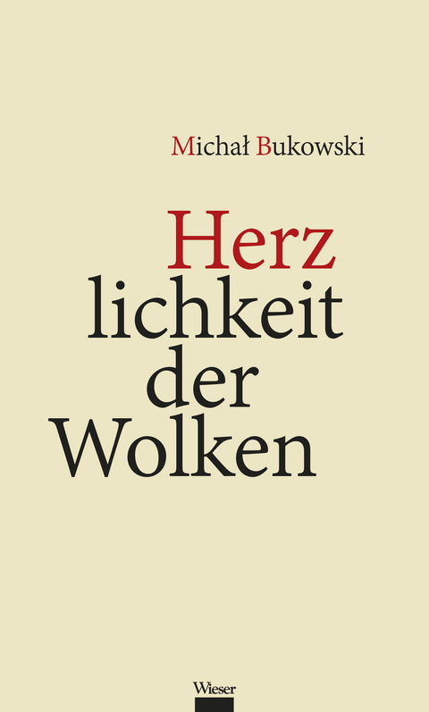 Herzlichkeit der Wolken - Michał Bukowski