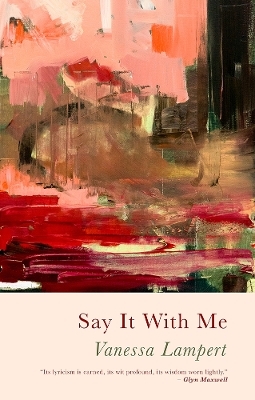 Say It With Me - Vanessa Lampert