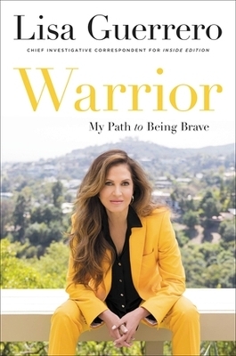 Warrior - Lisa Guerrero