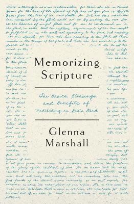 Memorizing Scripture - Glenna Marshall