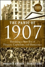 The Panic of 1907 - Bruner, Robert F.; Carr, Sean D.