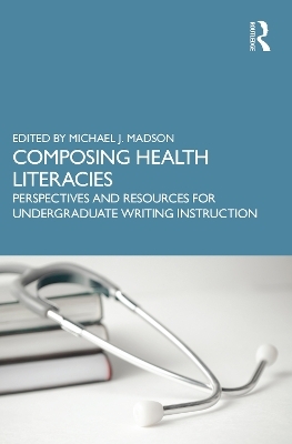Composing Health Literacies - 