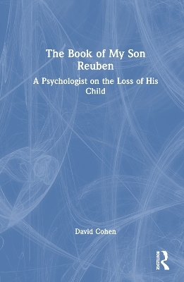 The Book of My Son Reuben - David Cohen