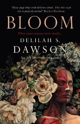 Bloom - Delilah S. Dawson