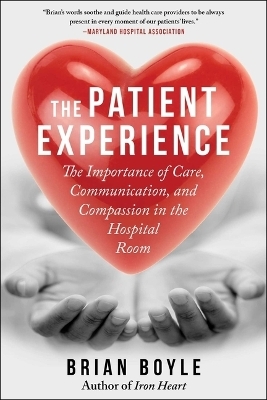 The Patient Experience - Brian Boyle