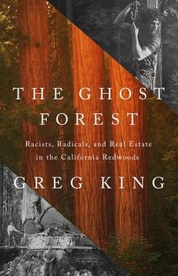 The Ghost Forest - Greg King