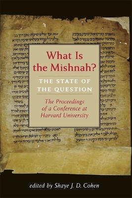 What Is the Mishnah? - 