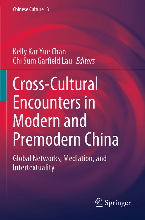 Cross-Cultural Encounters in Modern and Premodern China - 