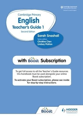 Hodder Cambridge Primary English Teacher's Guide Stage 1 with Boost Subscription - Sarah Snashall