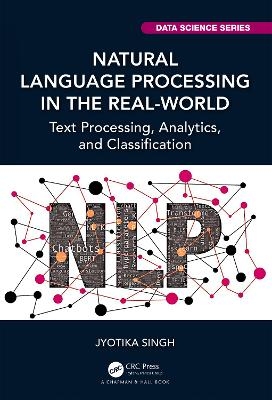 Natural Language Processing in the Real World - Jyotika Singh