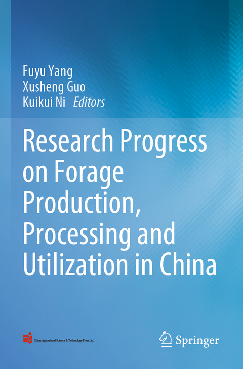 Research Progress on Forage Production, Processing and Utilization in China - 