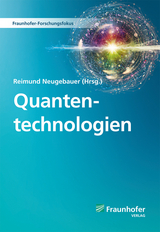 Quantentechnologien - 