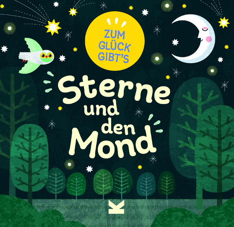 Zum Glück gibt´s Sterne und den Mond - Tracey Turner