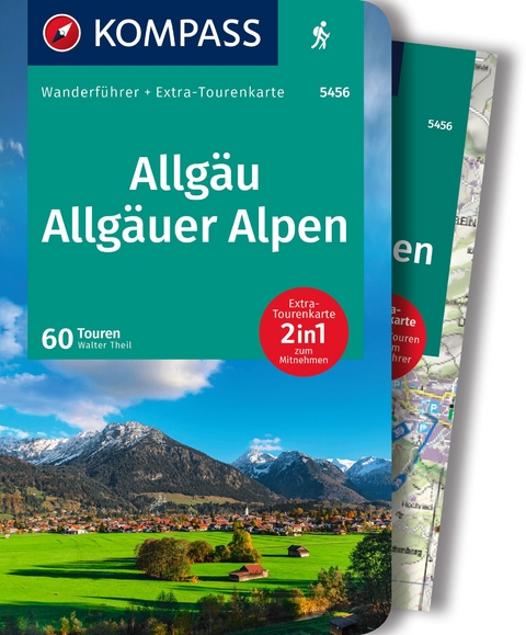 KOMPASS Wanderführer Allgäu, Allgäuer Alpen, 60 Touren mit Extra-Tourenkarte - Walter Theil