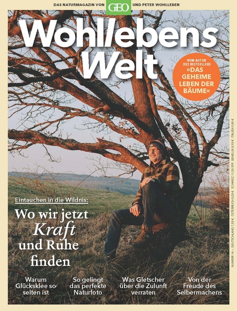 Wohllebens Welt / Wohllebens Welt 16/2022 - Wo wir jetzt Kraft und Ruhe finden - Peter Wohlleben