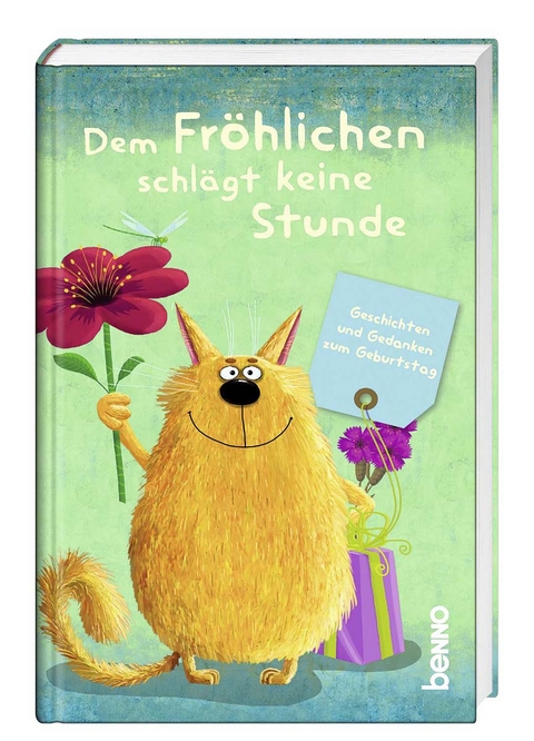 Dem Fröhlichen schlägt keine Stunde