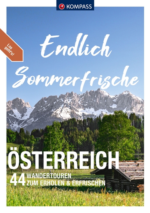 KOMPASS Endlich Sommerfrische - Österreich - Katharina Nemec