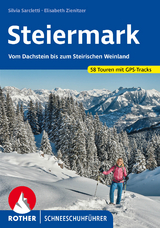 Steiermark Schneeschuhführer - Zienitzer, Elisabeth; Sarcletti, Silvia