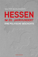 Hessen im 20. Jahrhundert - Walter Mühlhausen